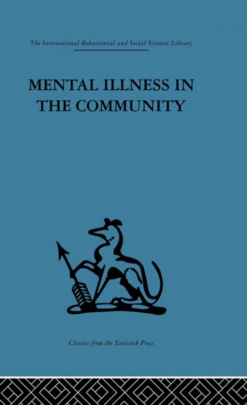 Cover of the book Mental Illness in the Community by , Taylor and Francis