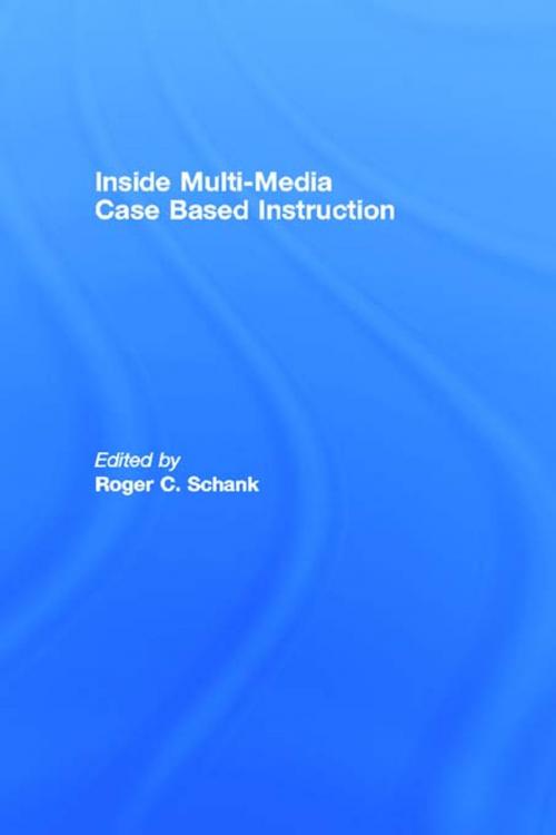 Cover of the book Inside Multi-Media Case Based Instruction by , Taylor and Francis
