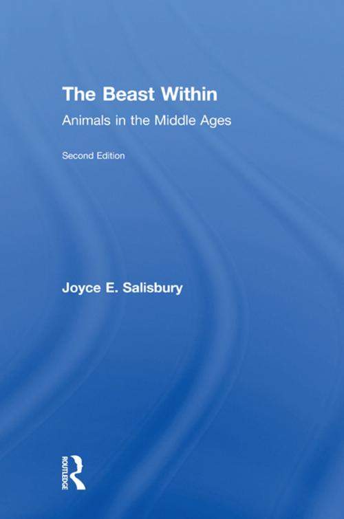 Cover of the book The Beast Within by Joyce E. Salisbury, Taylor and Francis