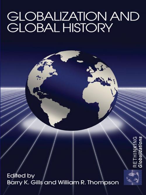 Cover of the book Globalization and Global History by , Taylor and Francis
