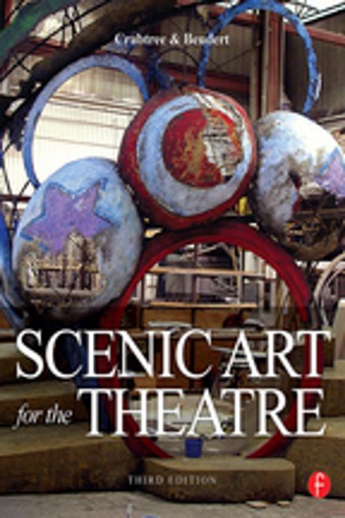 Cover of the book Scenic Art for the Theatre by Susan Crabtree, Peter Beudert, Taylor and Francis