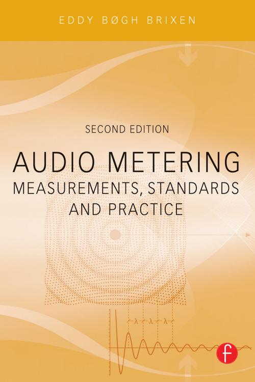 Cover of the book Audio Metering by Eddy Brixen, Taylor and Francis