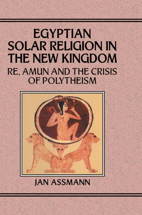 Cover of the book Egyptian Solar Religion by Assmann, Taylor and Francis