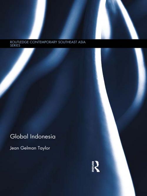 Cover of the book Global Indonesia by Jean Gelman Taylor, Taylor and Francis