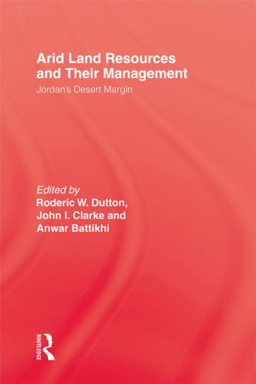 Cover of the book Arid Land Resources & Their Mana by Dutton, Taylor and Francis