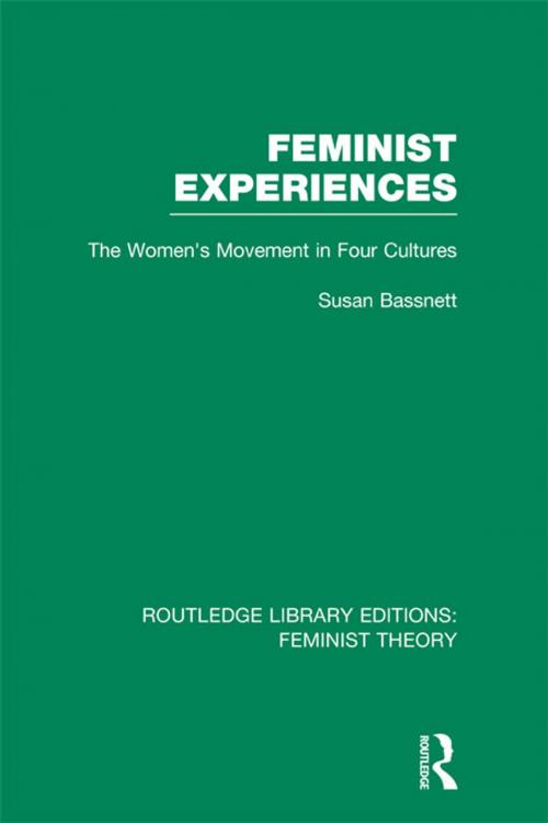 Cover of the book Feminist Experiences (RLE Feminist Theory) by Susan Bassnett, Taylor and Francis