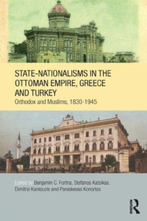 Cover of the book State-Nationalisms in the Ottoman Empire, Greece and Turkey by , Taylor and Francis