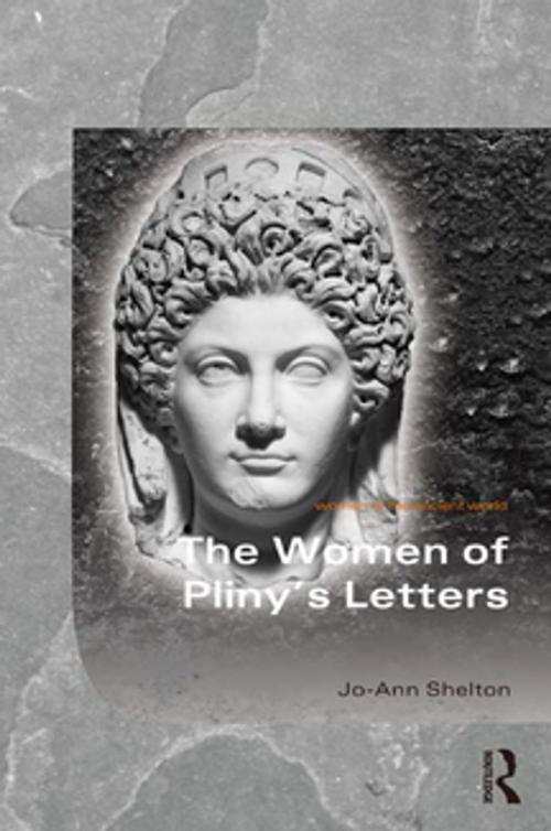 Cover of the book The Women of Pliny's Letters by Jo-Ann Shelton, Taylor and Francis