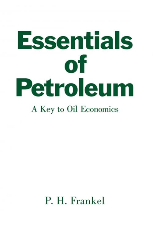 Cover of the book Essentials of Petroleum by Paul H. Frankel, Taylor and Francis