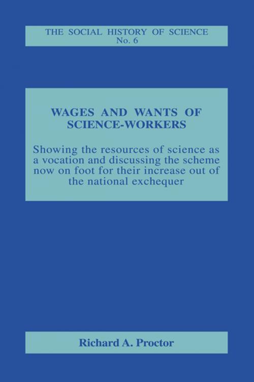 Cover of the book Wages and Wants of Science Work by Richard A. Proctor, Taylor and Francis