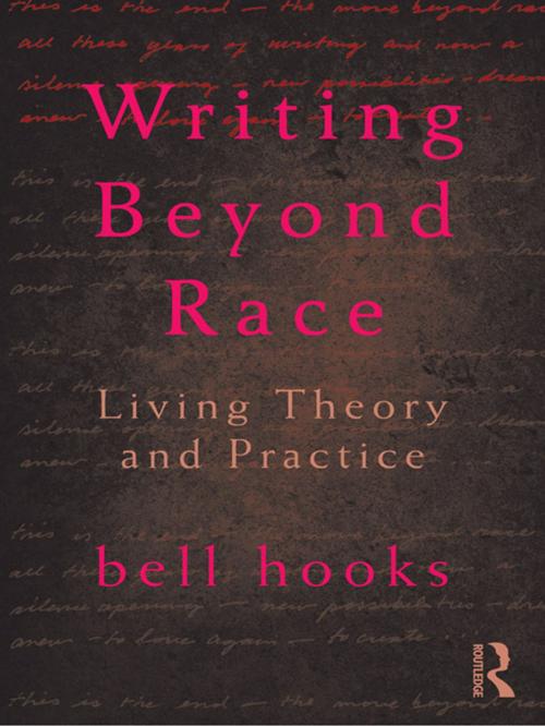 Cover of the book Writing Beyond Race by bell hooks, Taylor and Francis