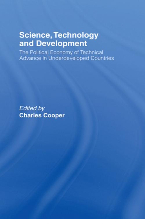 Cover of the book Science, Technology and Development by Charles Cooper, Taylor and Francis