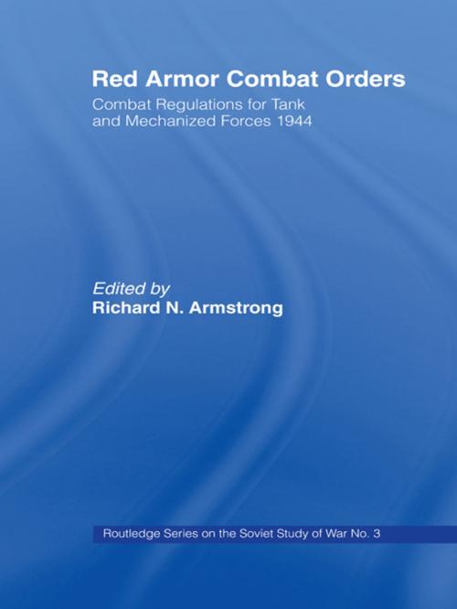 Cover of the book Red Armour Combat Orders by Richard N. Armstrong, Taylor and Francis