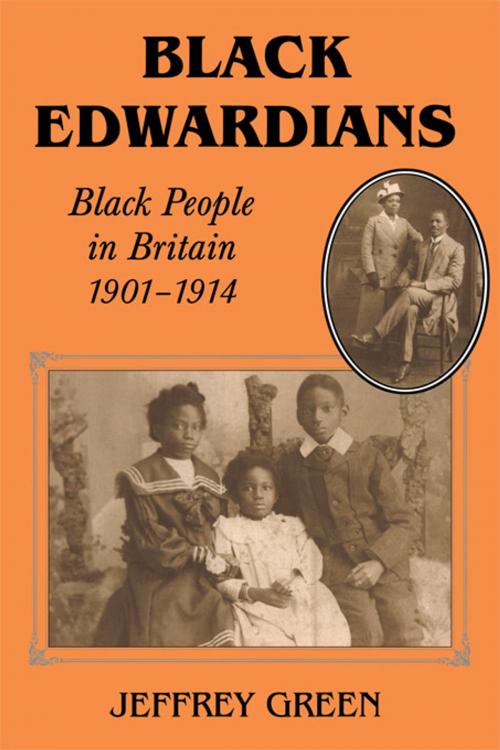Cover of the book Black Edwardians by Jeffrey Green, Taylor and Francis