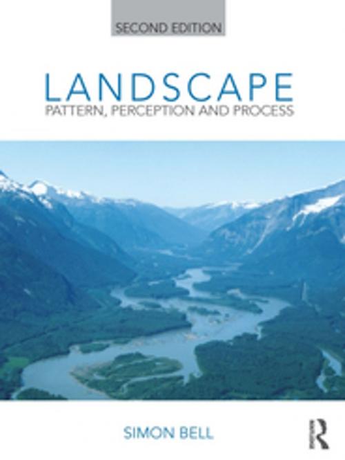 Cover of the book Landscape: Pattern, Perception and Process by Simon Bell, Taylor and Francis