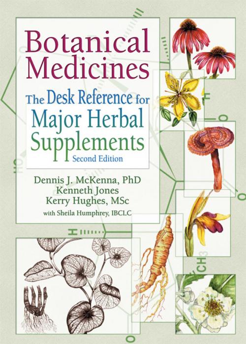 Cover of the book Botanical Medicines by Dennis J Mckenna, Kenneth Jones, Kerry Hughes, Virginia M Tyler, Taylor and Francis