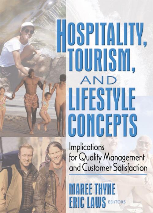 Cover of the book Hospitality, Tourism, and Lifestyle Concepts by Eric Laws, Maree Thyne, Taylor and Francis