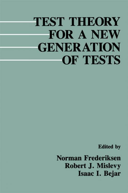 Cover of the book Test Theory for A New Generation of Tests by , Taylor and Francis