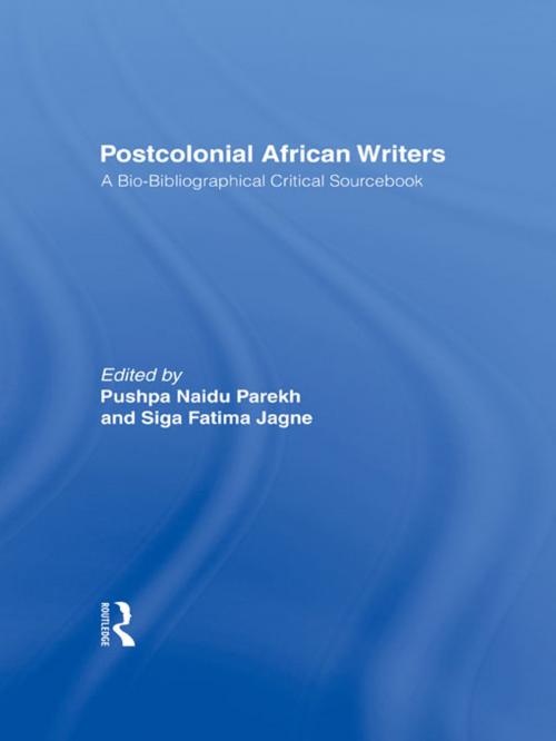 Cover of the book Postcolonial African Writers by , Taylor and Francis