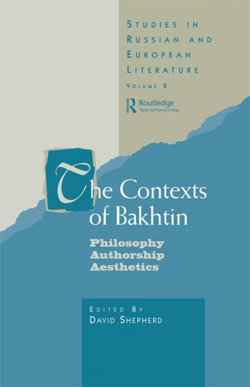 Cover of the book The Contexts of Bakhtin by Professor David Shepherd, David Shepherd, Taylor and Francis