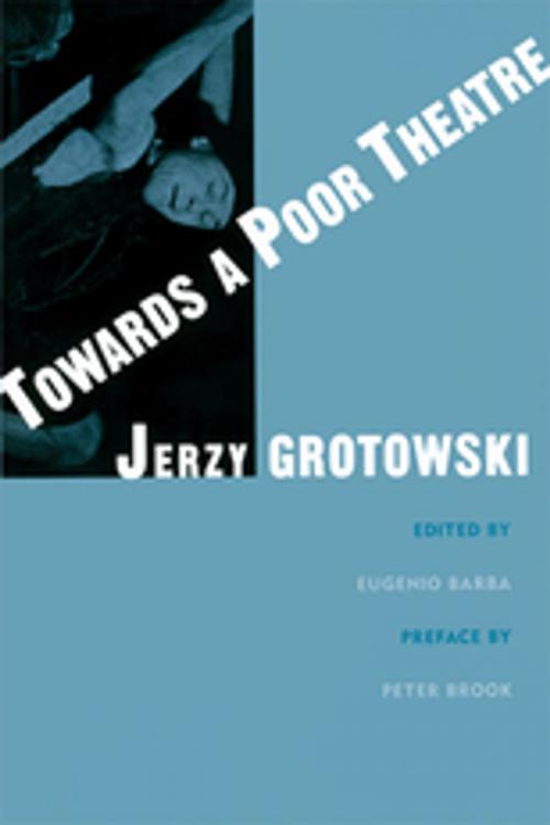 Cover of the book Towards a Poor Theatre by Jerzy Grotowski, Taylor and Francis