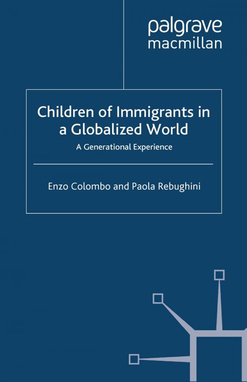 Cover of the book Children of Immigrants in a Globalized World by E. Colombo, P. Rebughini, Palgrave Macmillan UK