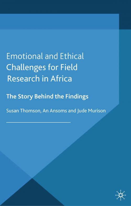 Cover of the book Emotional and Ethical Challenges for Field Research in Africa by , Palgrave Macmillan UK