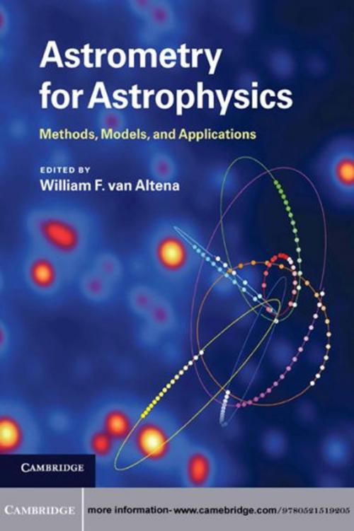 Cover of the book Astrometry for Astrophysics by , Cambridge University Press