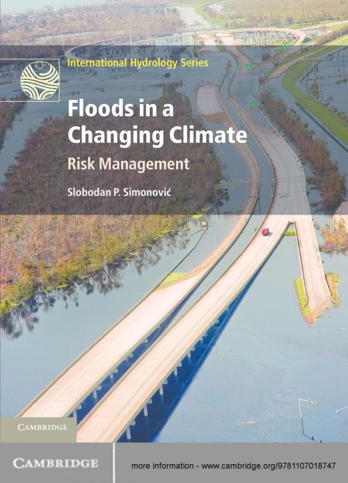 Cover of the book Floods in a Changing Climate by Slobodan P. Simonović, Cambridge University Press