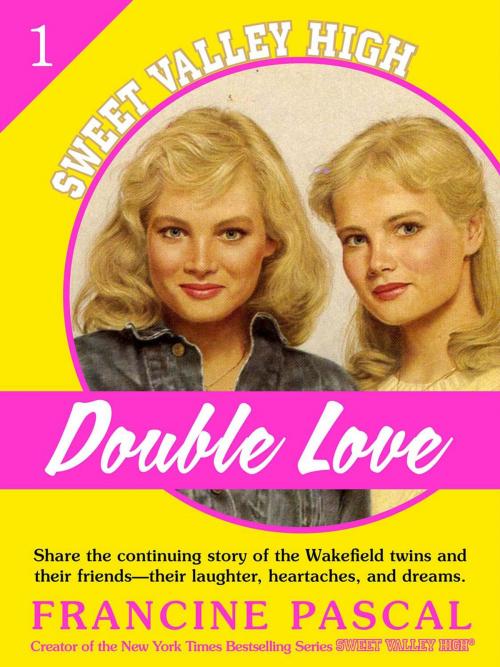 Cover of the book Double Love (Sweet Valley High #1) by Francine Pascal, St. Martin's Press