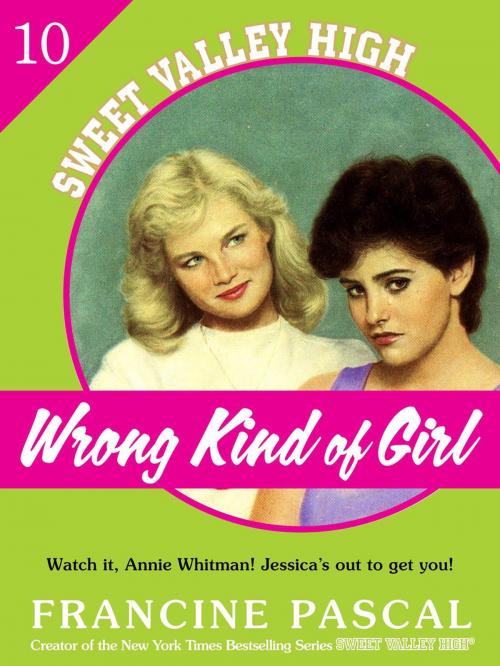 Cover of the book Wrong Kind of Girl (Sweet Valley High #10) by Francine Pascal, St. Martin's Press