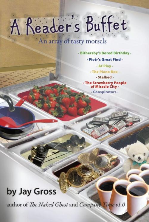 Cover of the book A Reader's Buffet by Jay Gross, Jay Gross