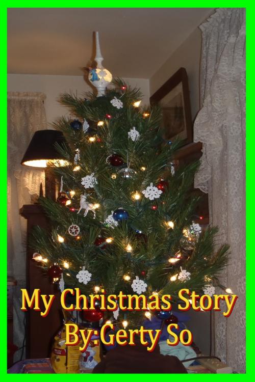 Cover of the book My Christmas Story by Gerty So, Gerty So