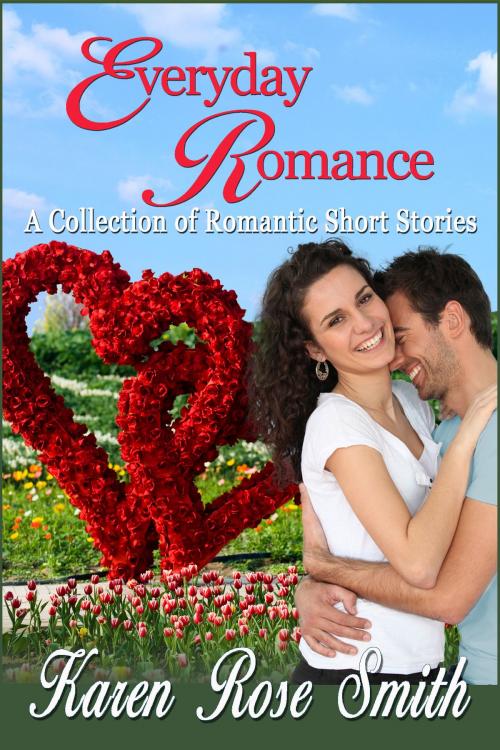 Cover of the book Everyday Romance by Karen Rose Smith, Karen Rose Smith