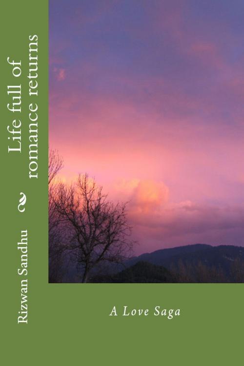 Cover of the book Life Full Of Romance Returns by Rizwan Sandhu, Rizwan Sandhu