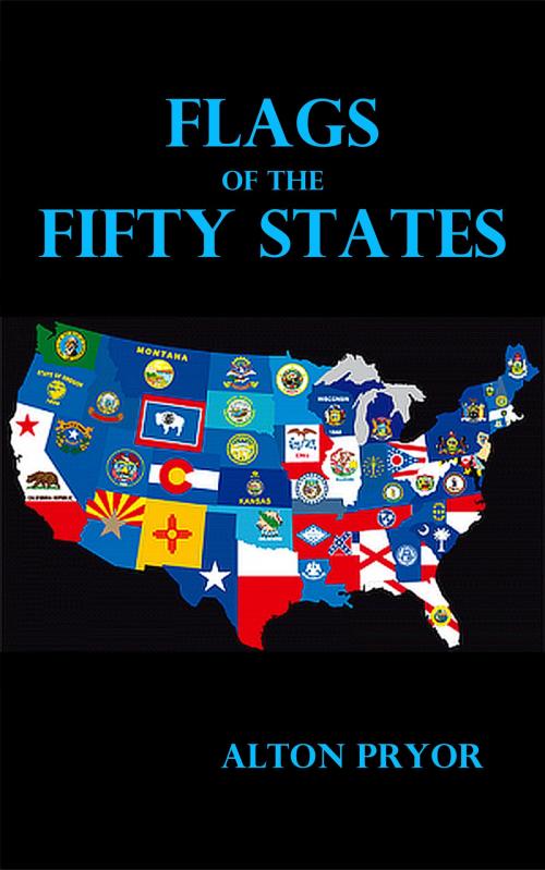 Cover of the book Flags of the United States by Alton Pryor, Alton Pryor