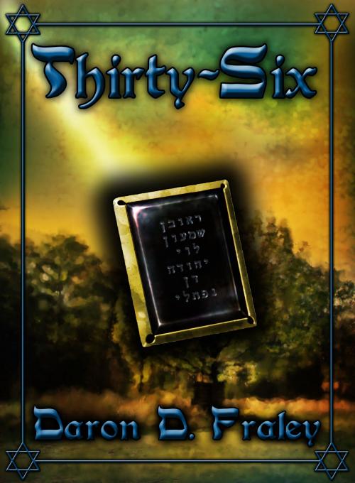 Cover of the book Thirty-Six by Daron Fraley, Daron Fraley
