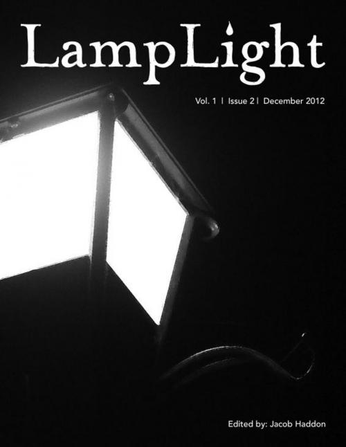 Cover of the book LampLight Vol I Issue 2 by Jacob Haddon, Apokrupha LLC