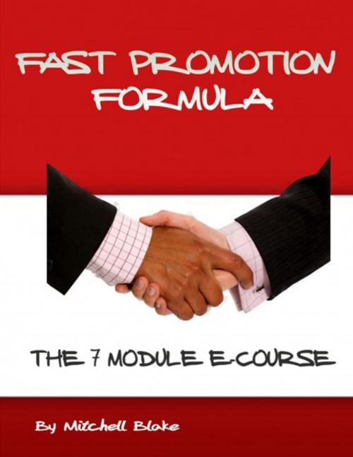 Cover of the book Fast Promotion Formula by Mitchell Blake, Mitchell Blake