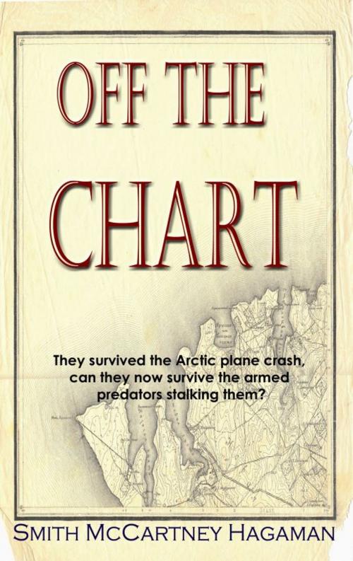 Cover of the book Off the Chart by Smith McCartney Hagaman, Second Wind Publishing, LLC