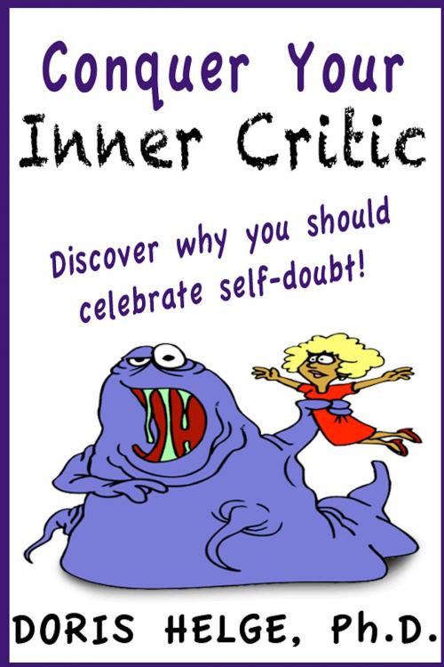 Cover of the book Conquer Your Inner Critic by Shimoda Publishing, Shimoda Publishing
