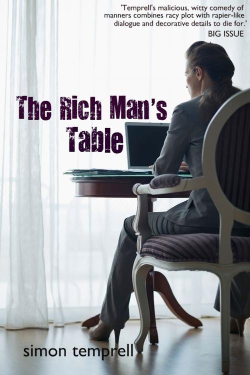 Cover of the book The Rich Man's Table by Simon Temprell, Simon Temprell