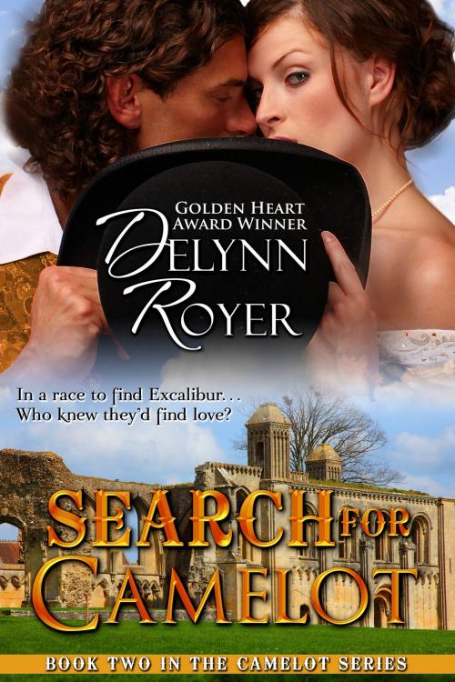Cover of the book Search for Camelot by Delynn Royer, Delynn Royer