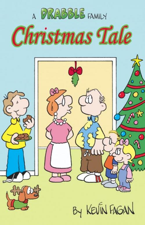 Cover of the book A Drabble Family Christmas Tale by Kevin Fagan, Kevin Fagan
