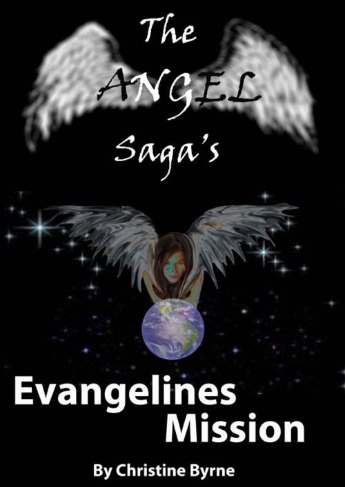 Cover of the book Evangeline's Mission by Christine Byrne, Christine Byrne