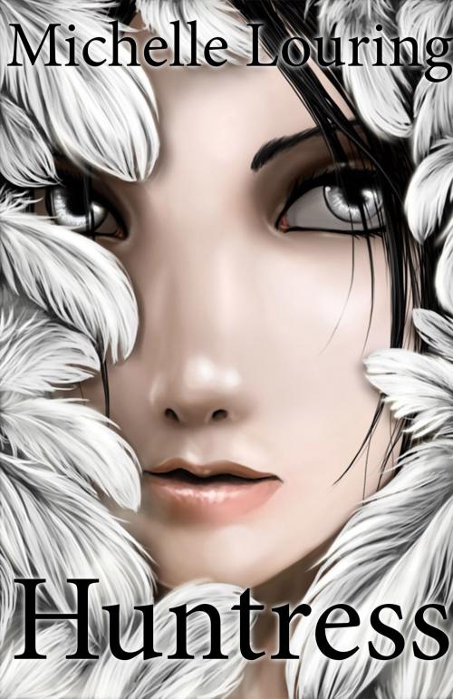 Cover of the book Huntress by Michelle Louring, Michelle Louring