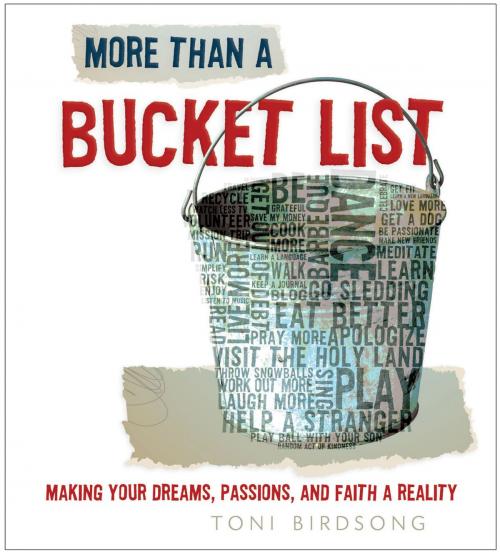 Cover of the book More Than a Bucket List by Thomas Nelson, Thomas Nelson