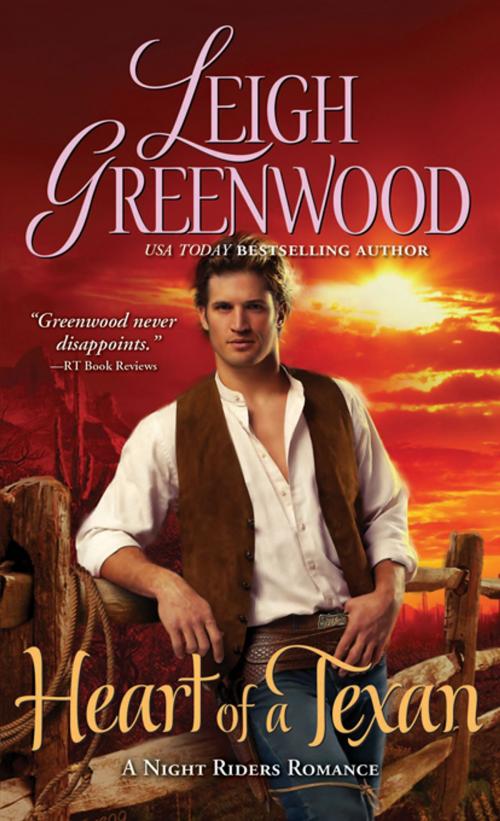 Cover of the book Heart of a Texan by Leigh Greenwood, Sourcebooks