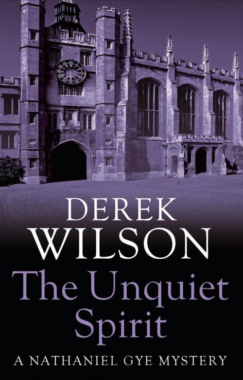 Cover of the book Unquiet Spirit by Derek Wilson, Little, Brown Book Group