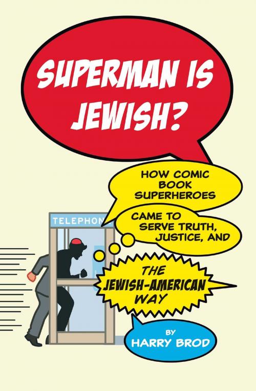Cover of the book Superman Is Jewish? by Harry Brod, Free Press